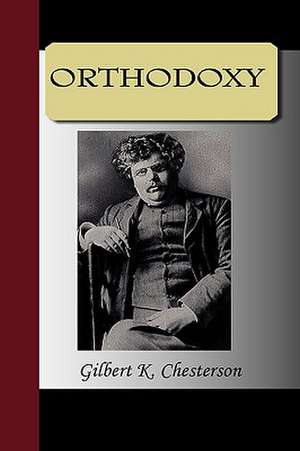 Orthodoxy de G. K. Chesterton