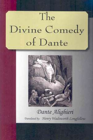 The Divine Comedy of Dante de Dante Alighieri