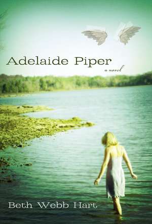 Adelaide Piper de Beth Webb Hart