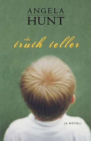 The Truth Teller de Thomas Nelson