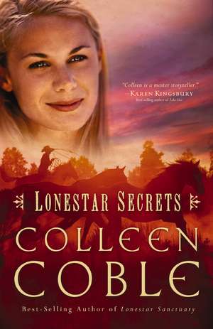 Lonestar Secrets de Colleen Coble