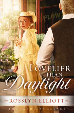 A Lovelier Than Daylight de Rosslyn Elliott