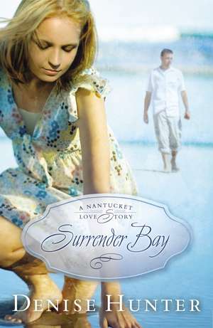 Surrender Bay de Denise Hunter