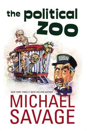 The Political Zoo de Michael Savage