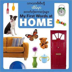 My First Words at Home (Burmese/Eng) de Star Bright Books