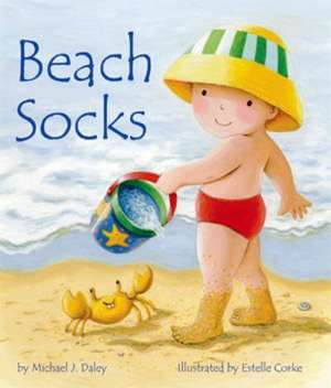 Beach Socks de Michael J. Daley