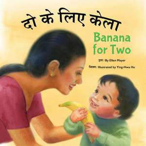 Banana for Two (Hindi/English) de Ellen Mayer