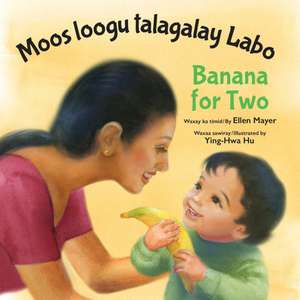 Banana for Two (Somali/English) de Ellen Mayer