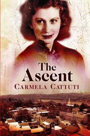 The Ascent de Carmela Cattuti