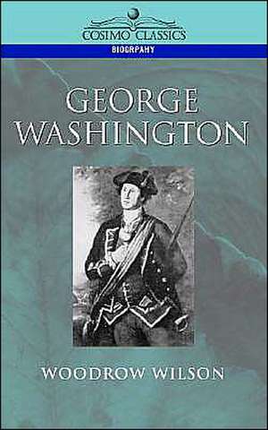 George Washington de Woodrow Wilson