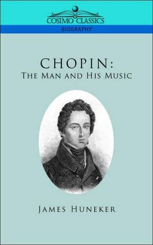 Chopin de James Huneker