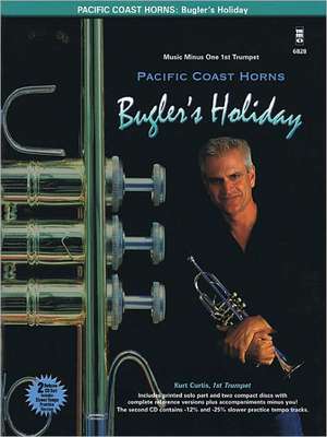 Pacific Coast Horns, Volume 1 - Bugler's Holiday