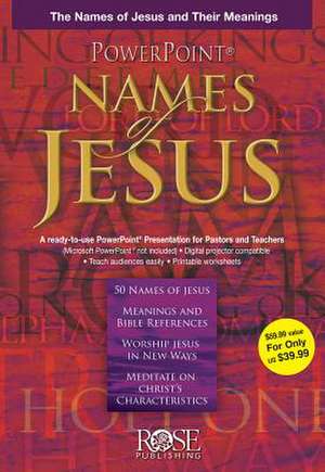 PowerPoint: Names of Jesus de Rose Publishing