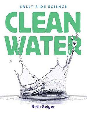 Clean Water de Beth Geiger