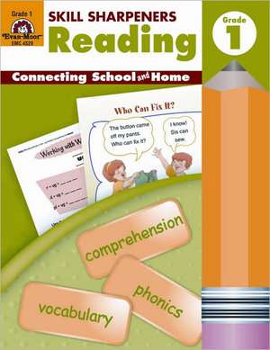 Skill Sharpeners Reading, Grade 1 de Evan-Moor Educational Publishers