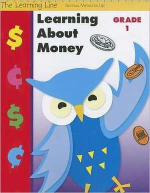 Learning about Money, Grade 1 de Evan-Moor Educational Publishers