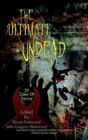 The Ultimate Undead de Anne Rice