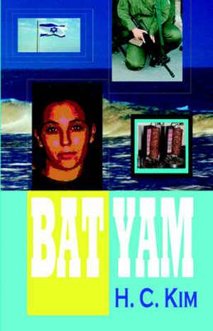 Bat Yam de H. C. Kim