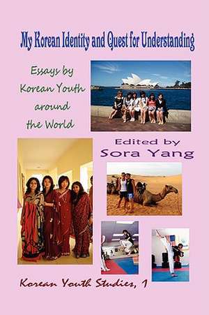 My Korean Identity and Quest for Understanding de Sora Yang