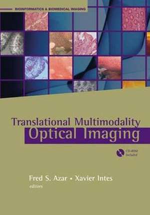 Translational Multimodal Optical Imaging de Fred S. Azar