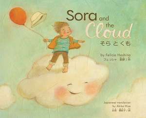 Sora and the Cloud de Felicia Hoshino