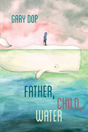 Father, Child, Water de Gary Dop