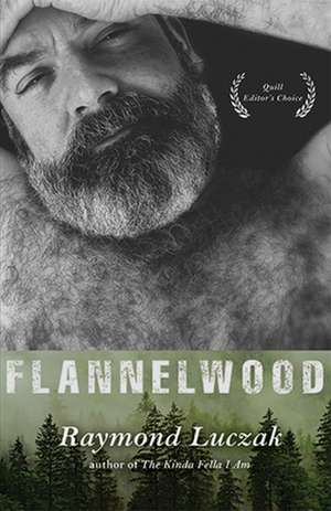 Flannelwood de Raymond Luczak