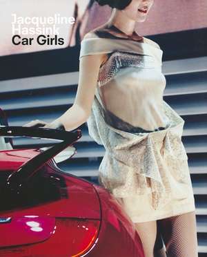 Car Girls de Jacqueline Hassink