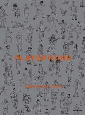 James Mollison: Playground de Jon Ronson