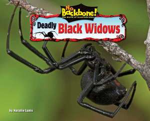 Deadly Black Widows de Natalie Lunis