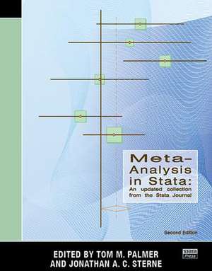 Meta-Analysis in Stata: An Updated Collection from the Stata Journal, Second Edition de Tom M. Palmer