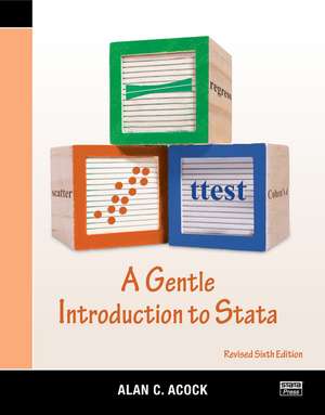 A Gentle Introduction to Stata, Revised Sixth Edition de Alan C. Acock