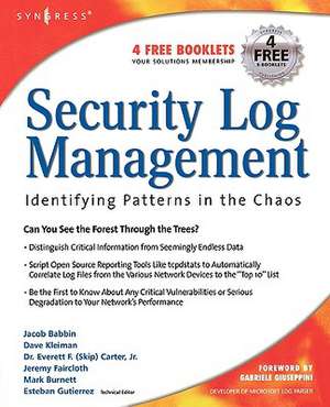 Security Log Management: Identifying Patterns in the Chaos de Jacob Babbin