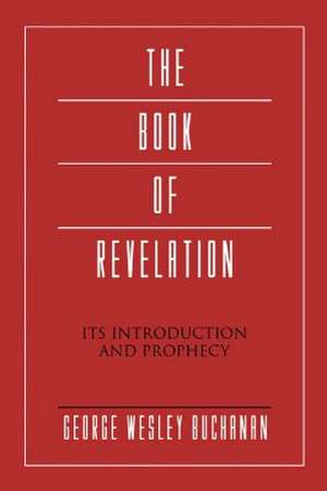 The Book of Revelation de George W. Buchanan