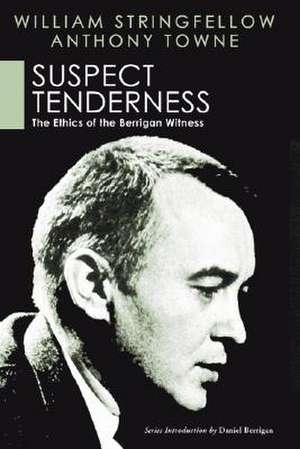 Suspect Tenderness de William Stringfellow