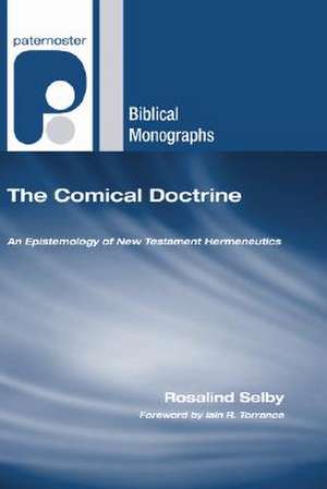 The Comical Doctrine de Rosalind Selby