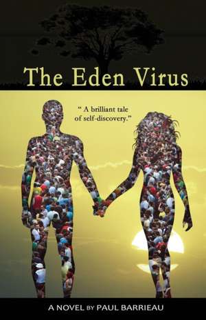 The Eden Virus de Paul Barrieau