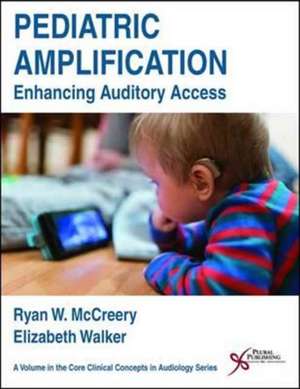 Pediatric Amplification de Ryan W. McCreery