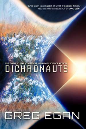 Dichronauts de Greg Egan