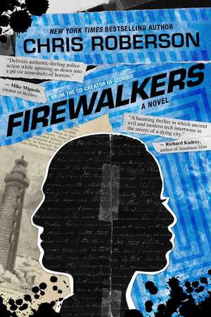 Firewalkers: A Recondito Novel de Chris Roberson