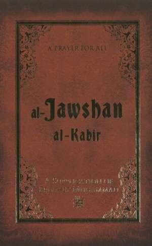 Al-Jawshan Al-Kabir de Ali Unal