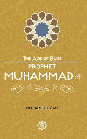 Prophet Muhammad de Mustafa Erdogan