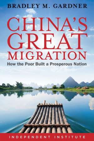 China's Great Migration de Bradley Gardner
