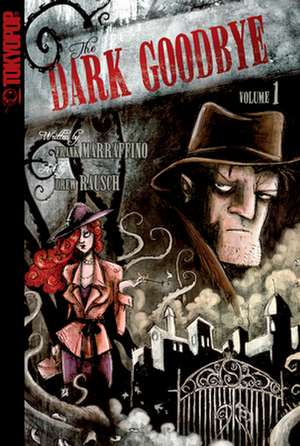 Dark Goodbye GN Vol 1 de Frank Marraffino