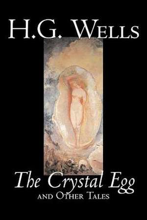 The Crystal Egg de H. G. Wells