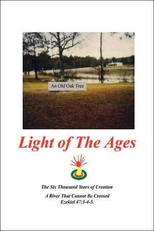 Light of the Ages de F. Perry Peters