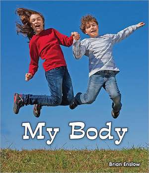 My Body de Brian Enslow