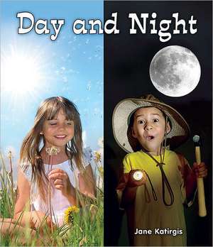 Day and Night de Jane Katirgis