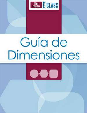 Classroom Assessment Scoring System (Class0 Guia de Las Dimensiones, Toddler de Karen La Paro