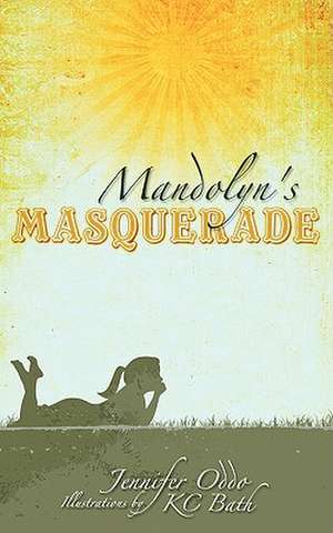 Mandolyn's Masquerade de J. M. Oddo